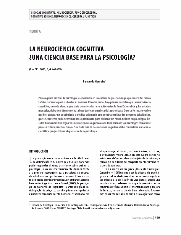 ¿Qué estudia la psicología cognitiva y la neuropsicológica?