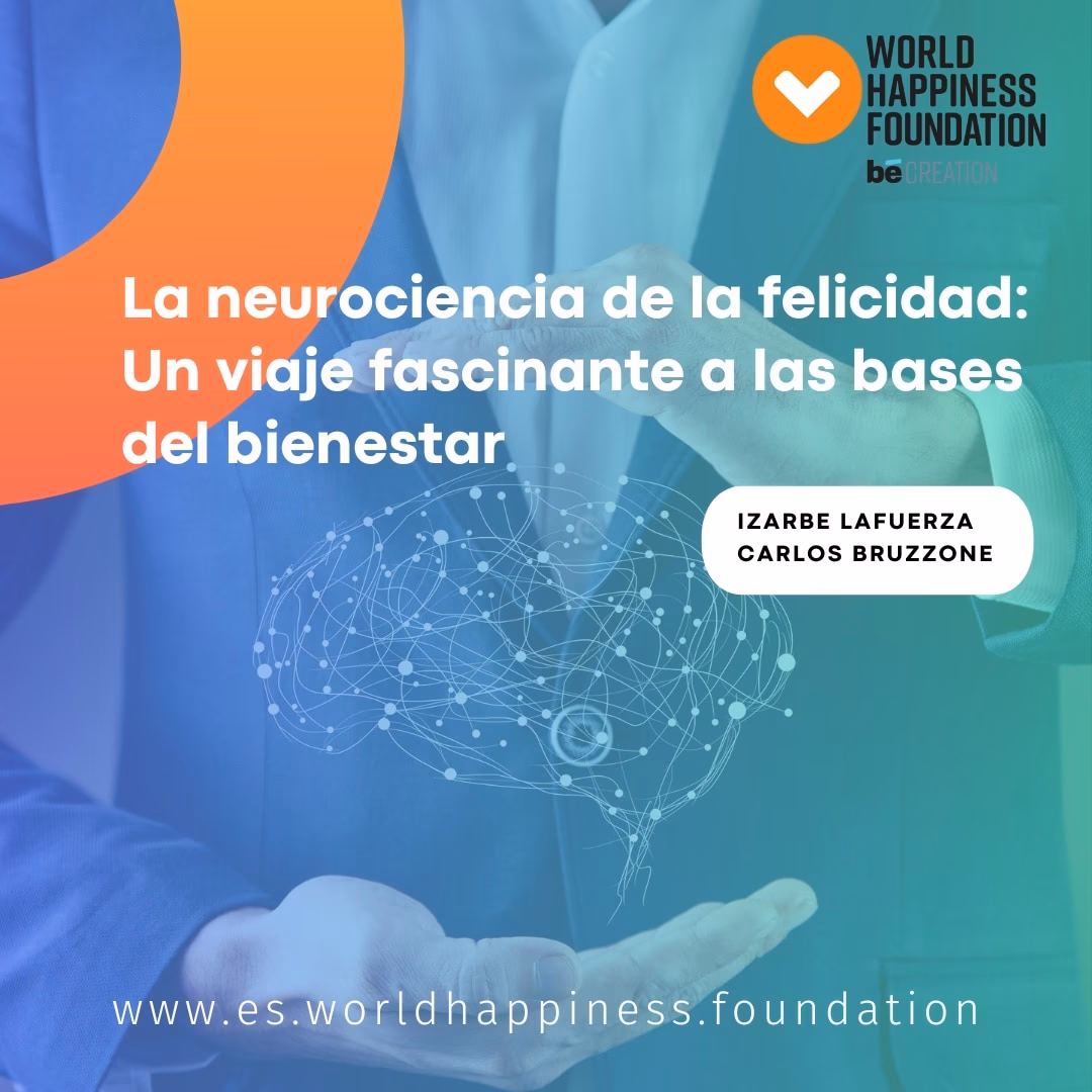 ¿Qué dice la neurociencia sobre la felicidad?