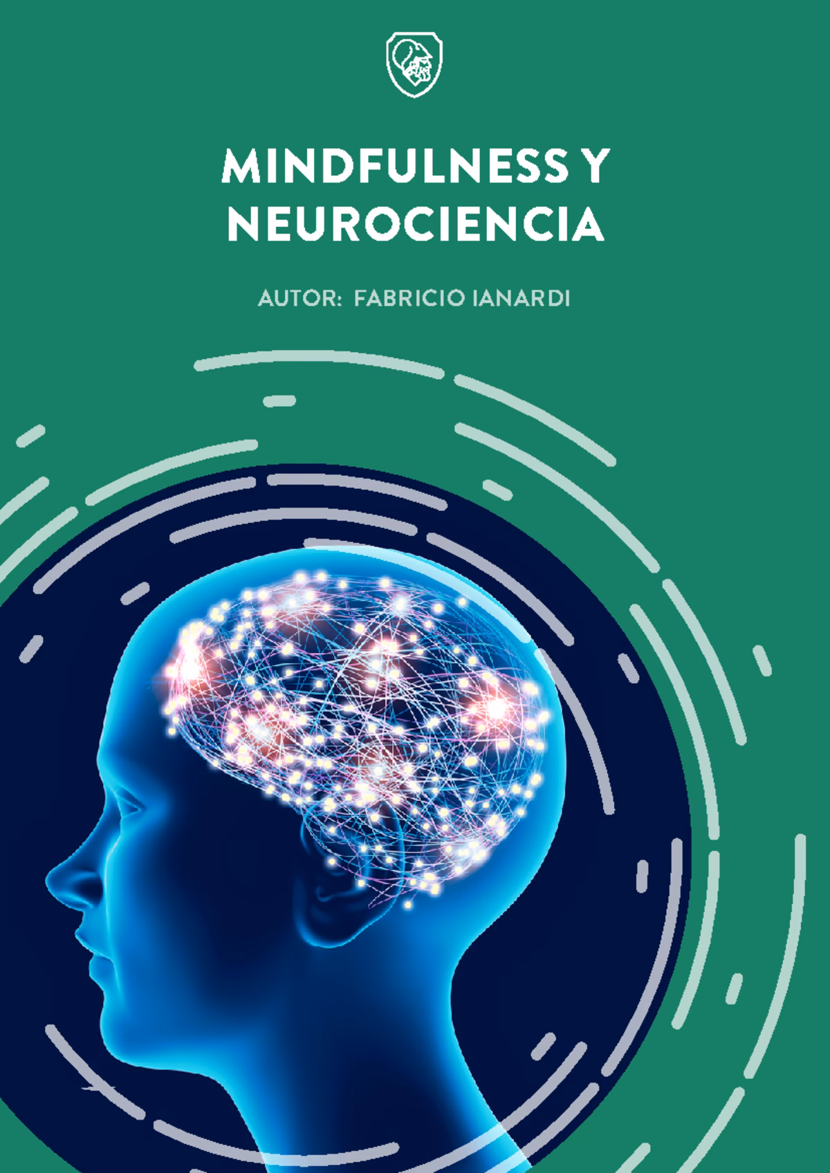 ¿Qué dice la neurociencia sobre el mindfulness?