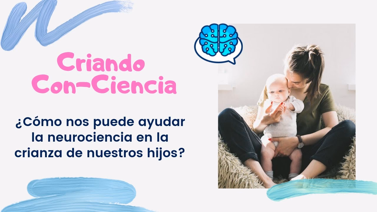 ¿Qué es la crianza basada en el cerebro?
