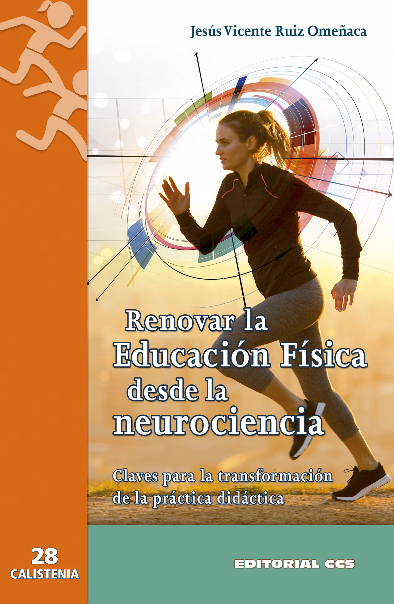 ¿Qué es la neuroeducación física?