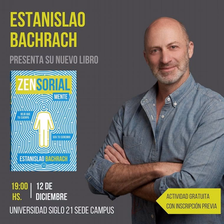 ¿Qué dice Estanislao Bachrach?