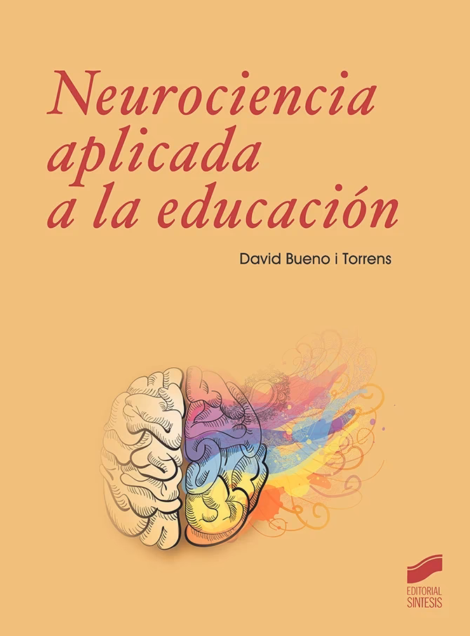 ¿Qué es la neurociencia en la educación según los autores?