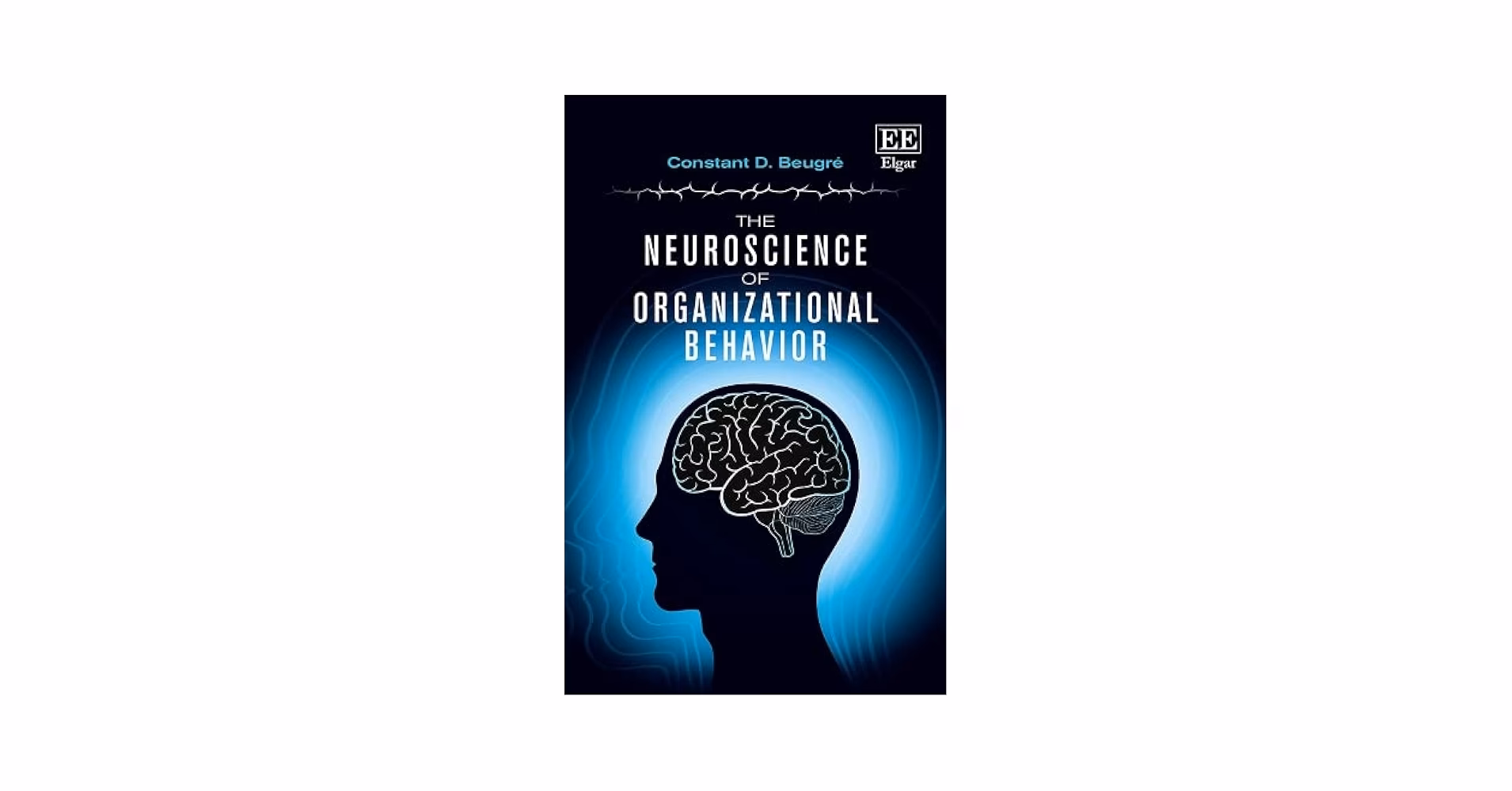 What is cognitive Behavioral Neuroscience in organizational settings?