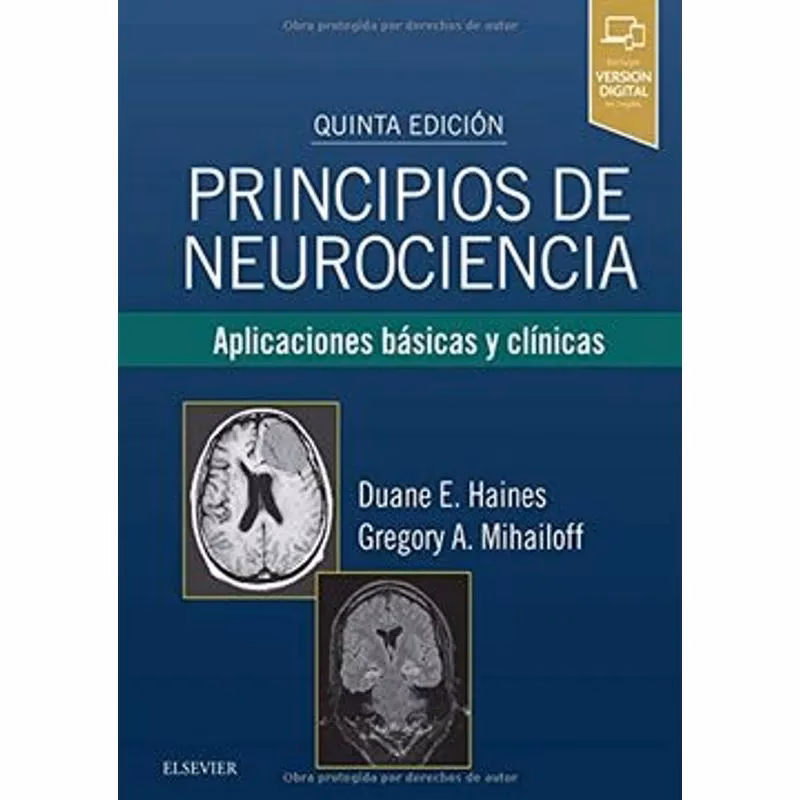 ¿En qué consiste el tercer principio neurocientífico?