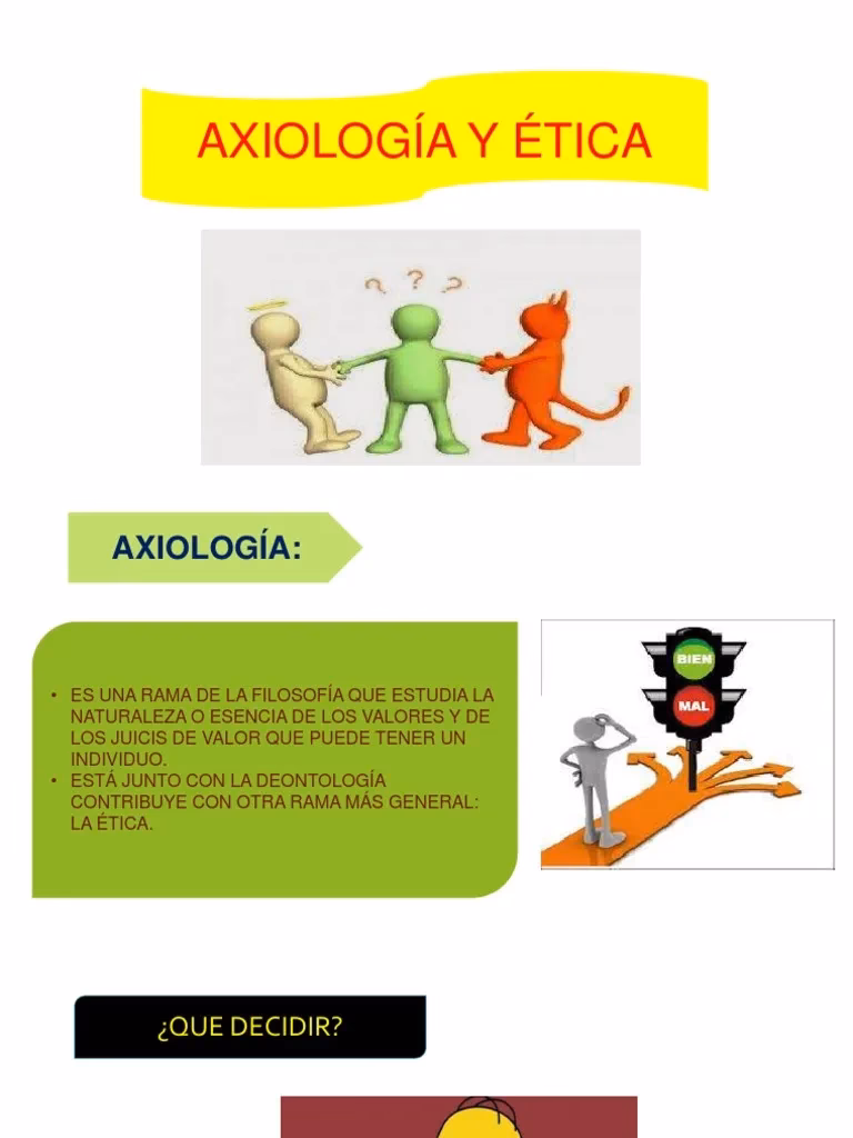 ¿Cuál es un ejemplo de axiología en ética?