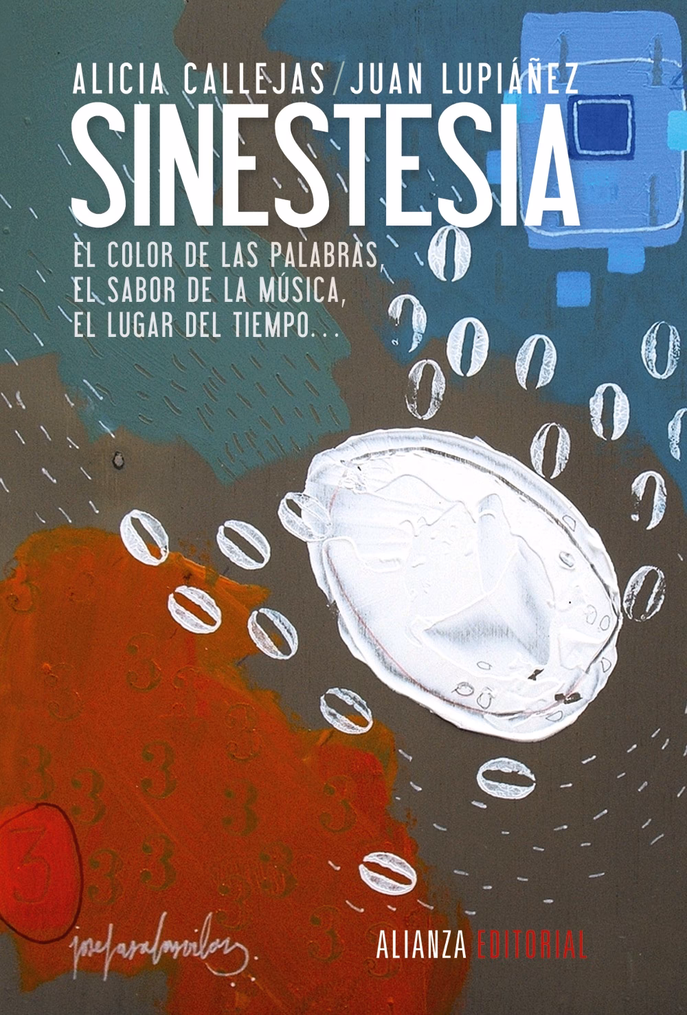 ¿Qué es la sinestesia en neurociencia?