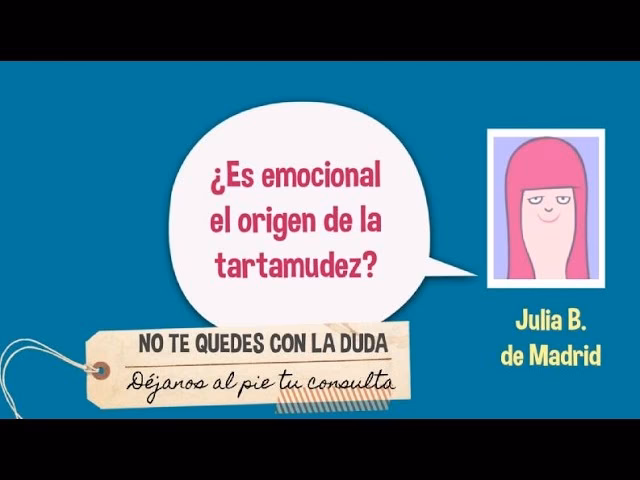 ¿Cuáles son las causas psicológicas del tartamudeo?